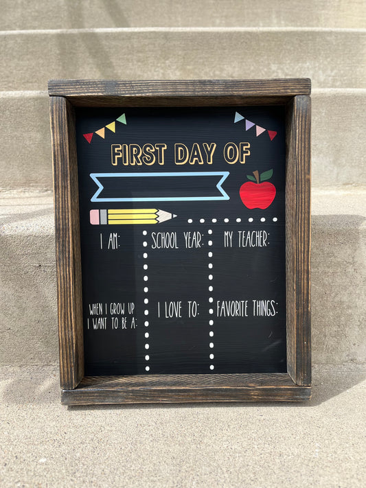 First Day of School Sign