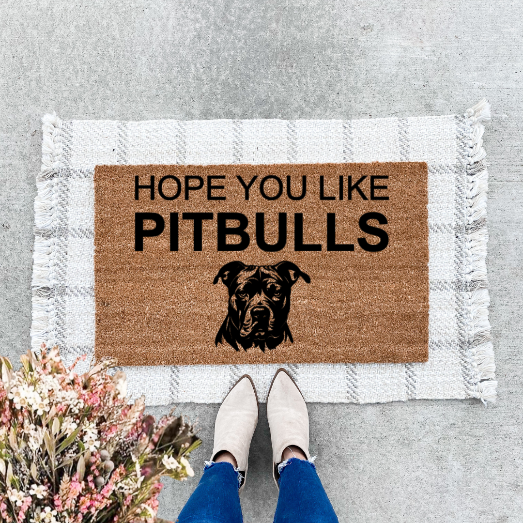 Hope You Like Pitbulls Doormat