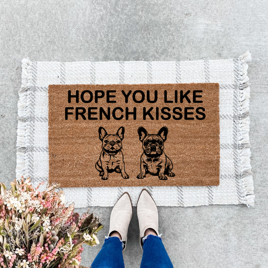 Hope You Like French Kisses Doormat