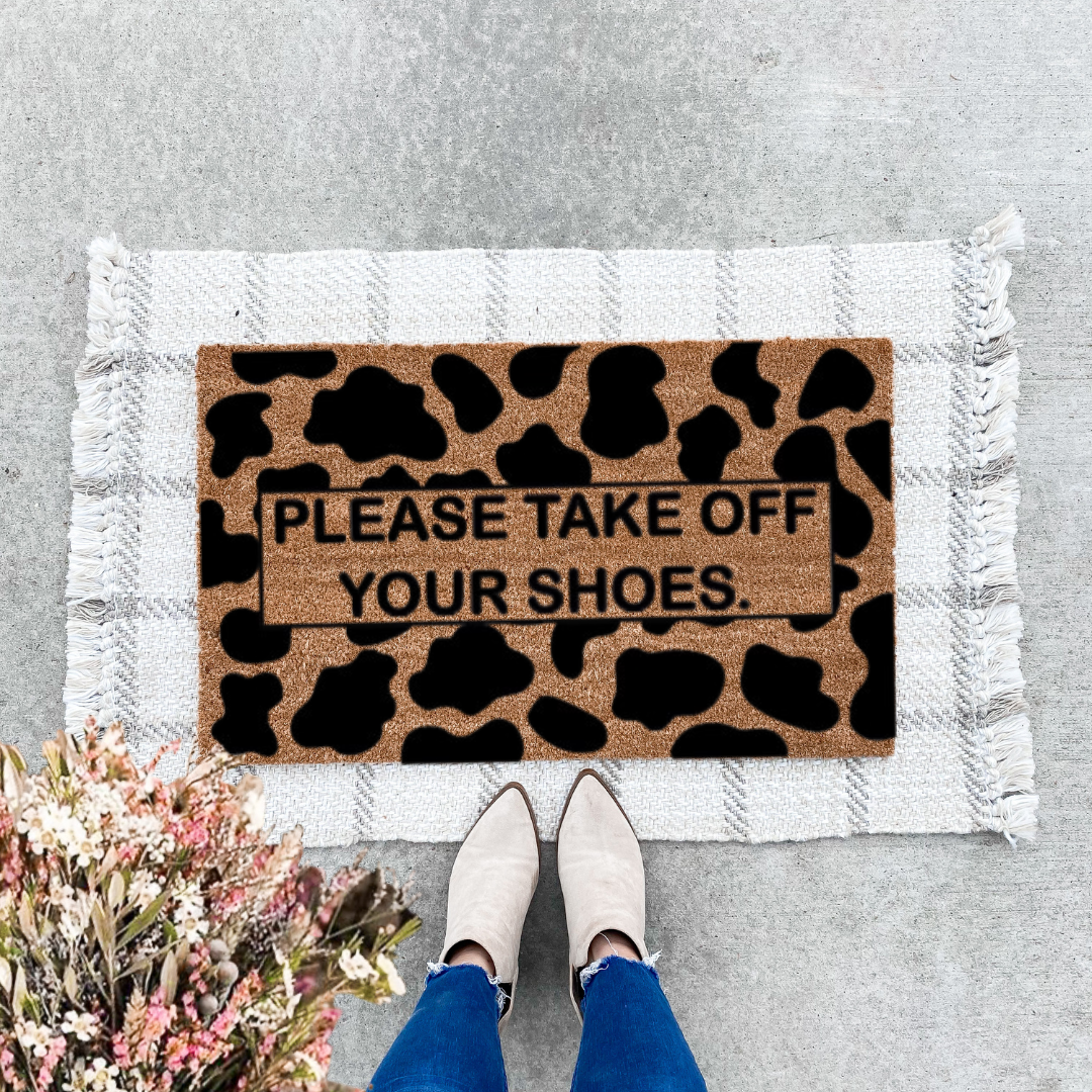 Please Take Off Your Shoes Cow Print Doormat