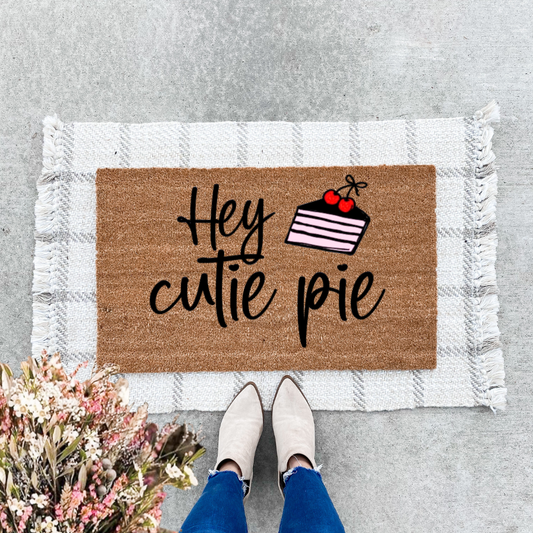 Hey Cutie Pie Doormat