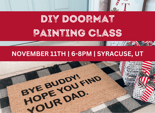 DIY Doormat Painting Class | Nov 11th | Syracuse, UT