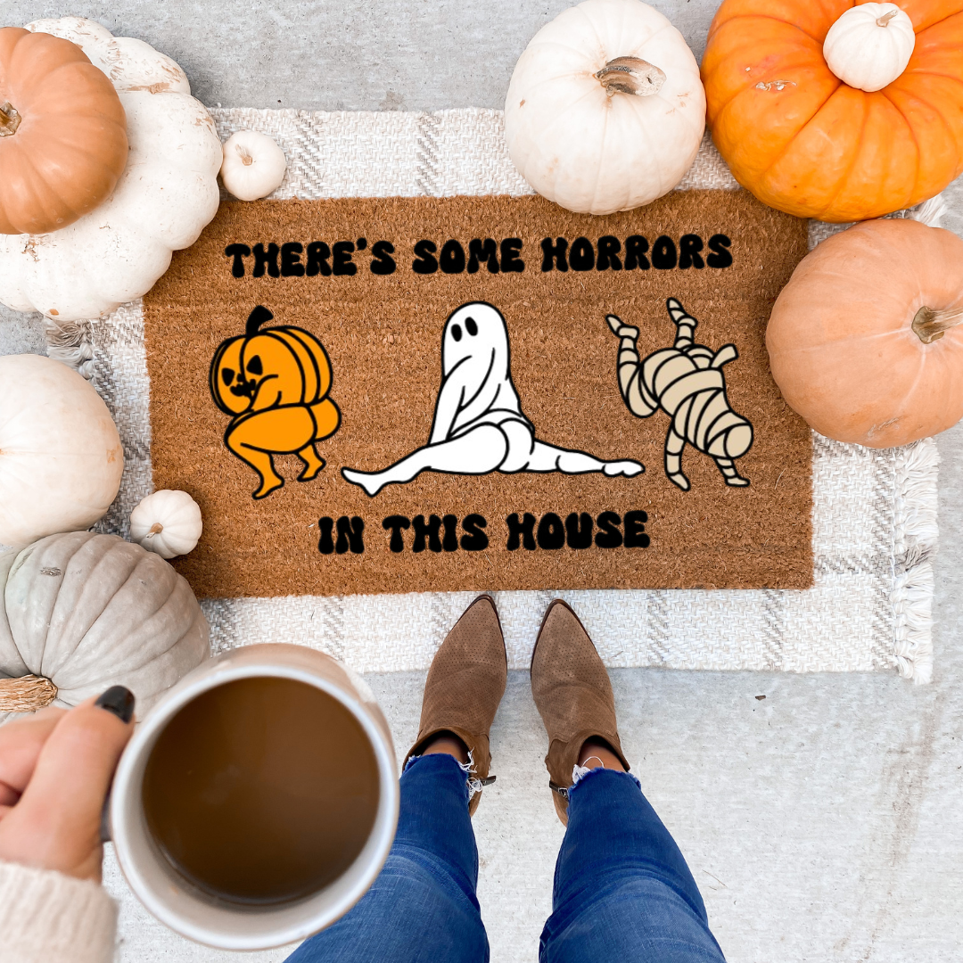 There's Some Horrors In This House Doormat
