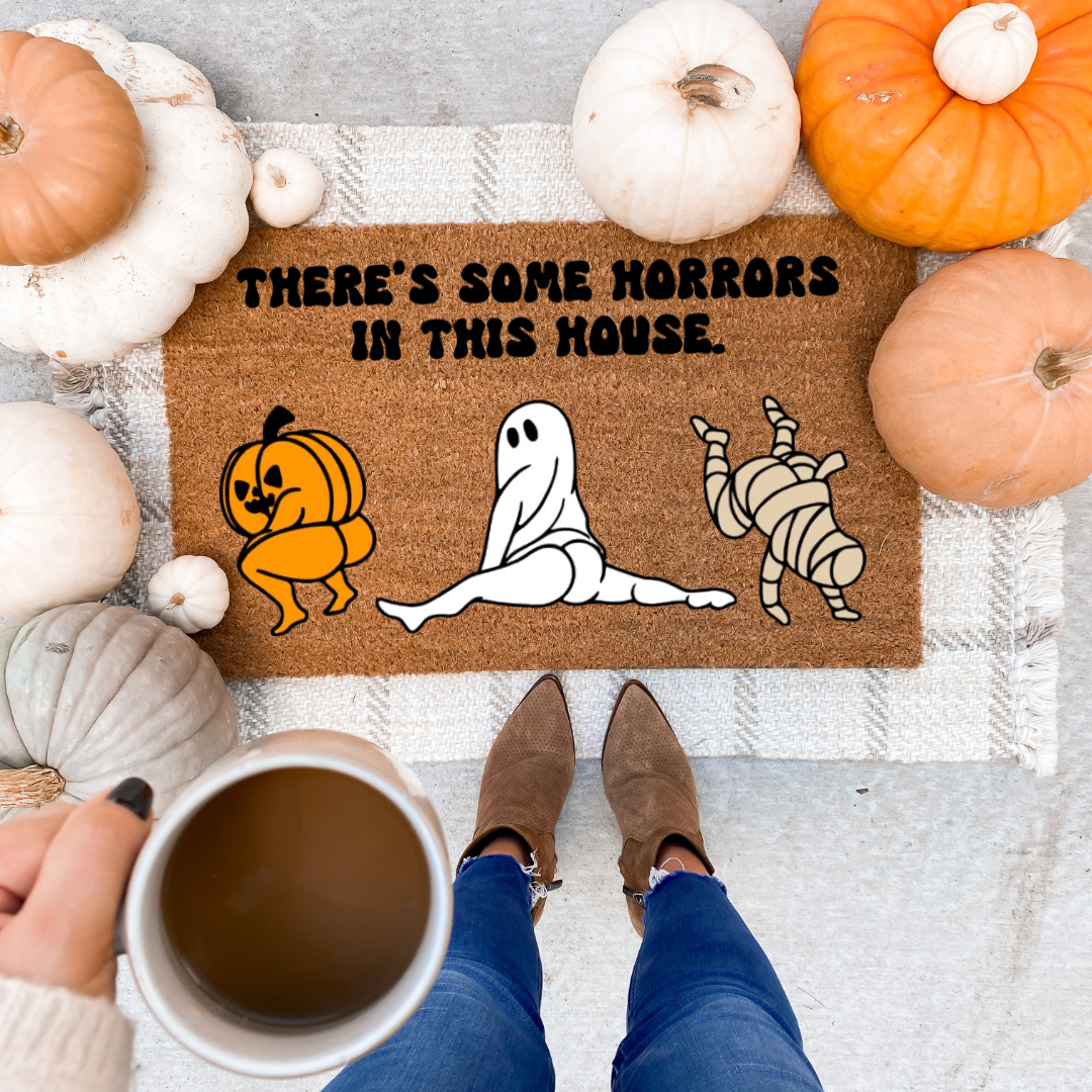 There's Some Horrors In This House Doormat