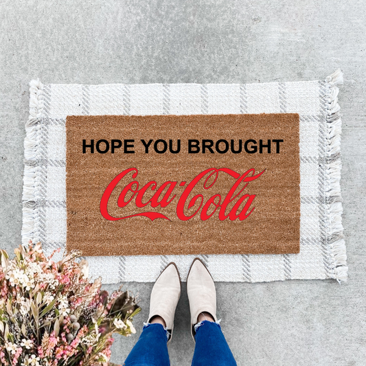 Hope You Brought Coca Cola Doormat