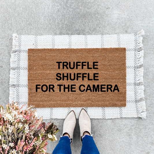 Truffle Shuffle For The Camera Doormat