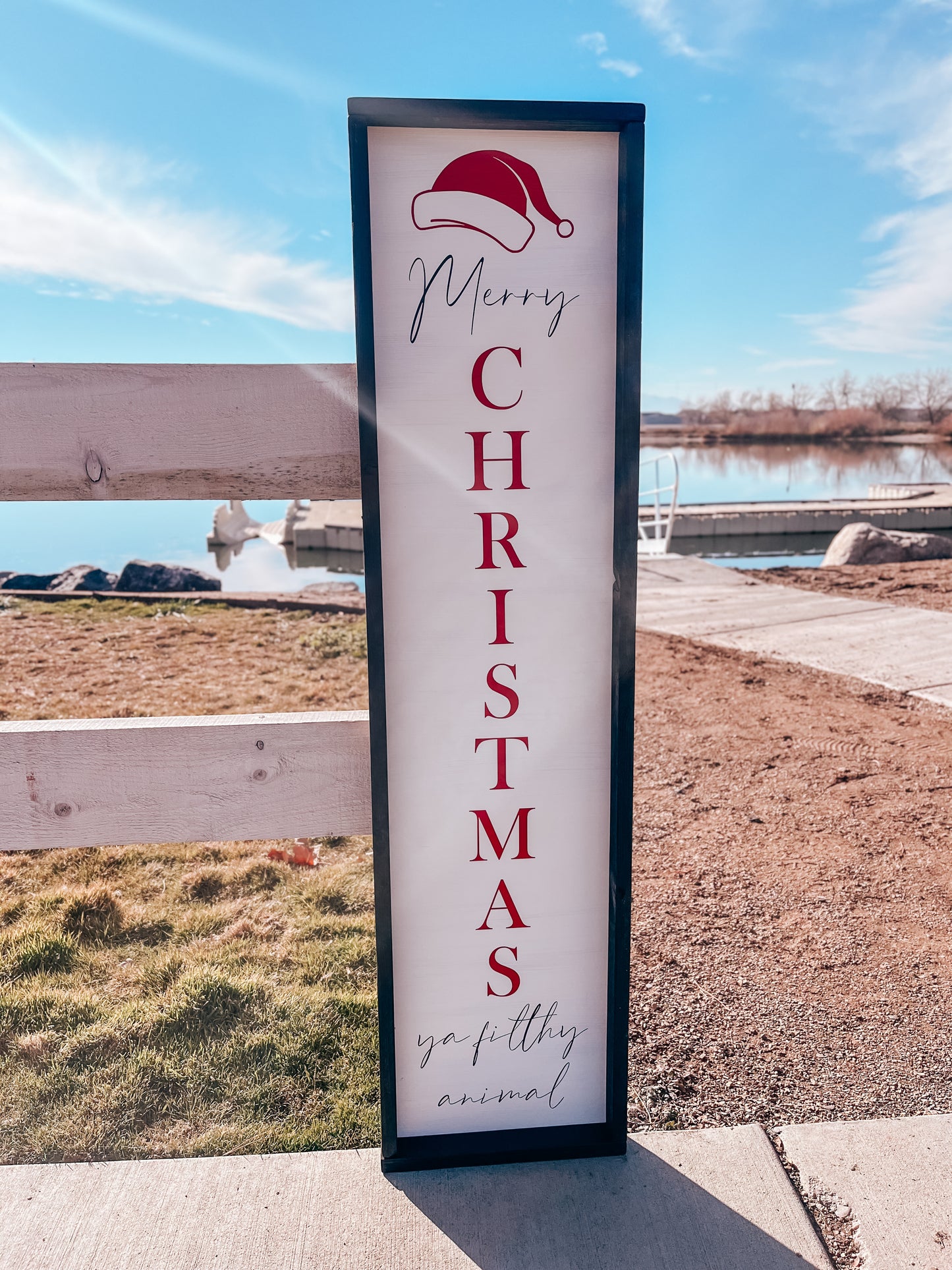 Merry Christmas Ya Filthy Animal Porch Sign