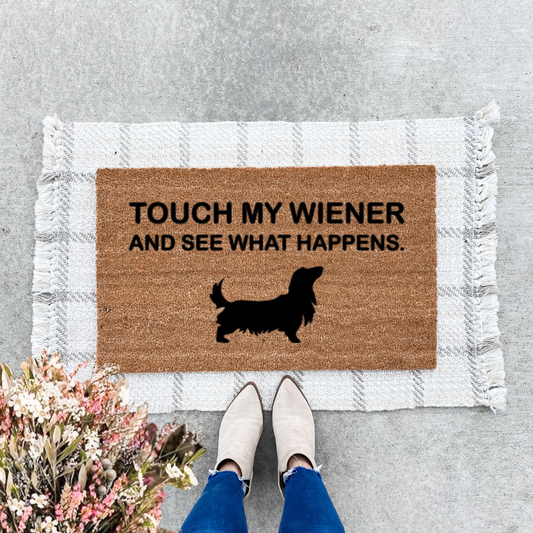 Touch My Wiener Doormat