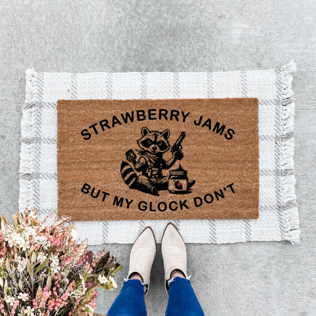 Strawberry Jams But My Glock Don't Doormat
