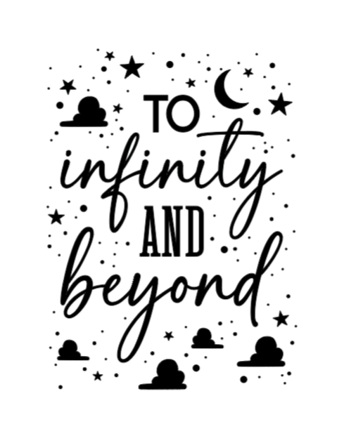 To Infinity and Beyond Nursery Sign