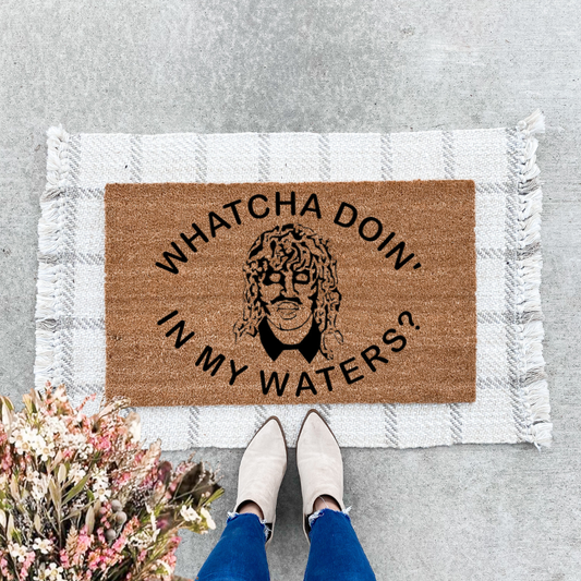 Whatcha Doin' In My Waters Old Gregg Doormat