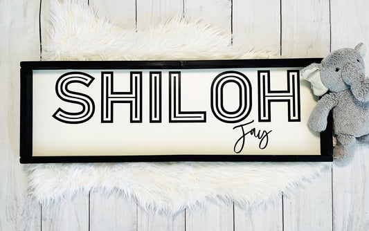 "Shiloh" Name Sign