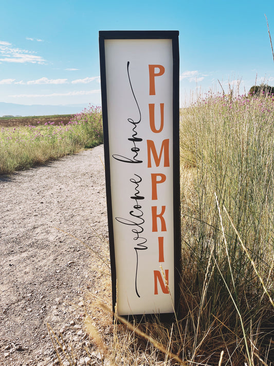 Welcome Home Pumpkin Porch Sign