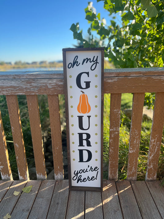 Oh My Gourd Porch Sign