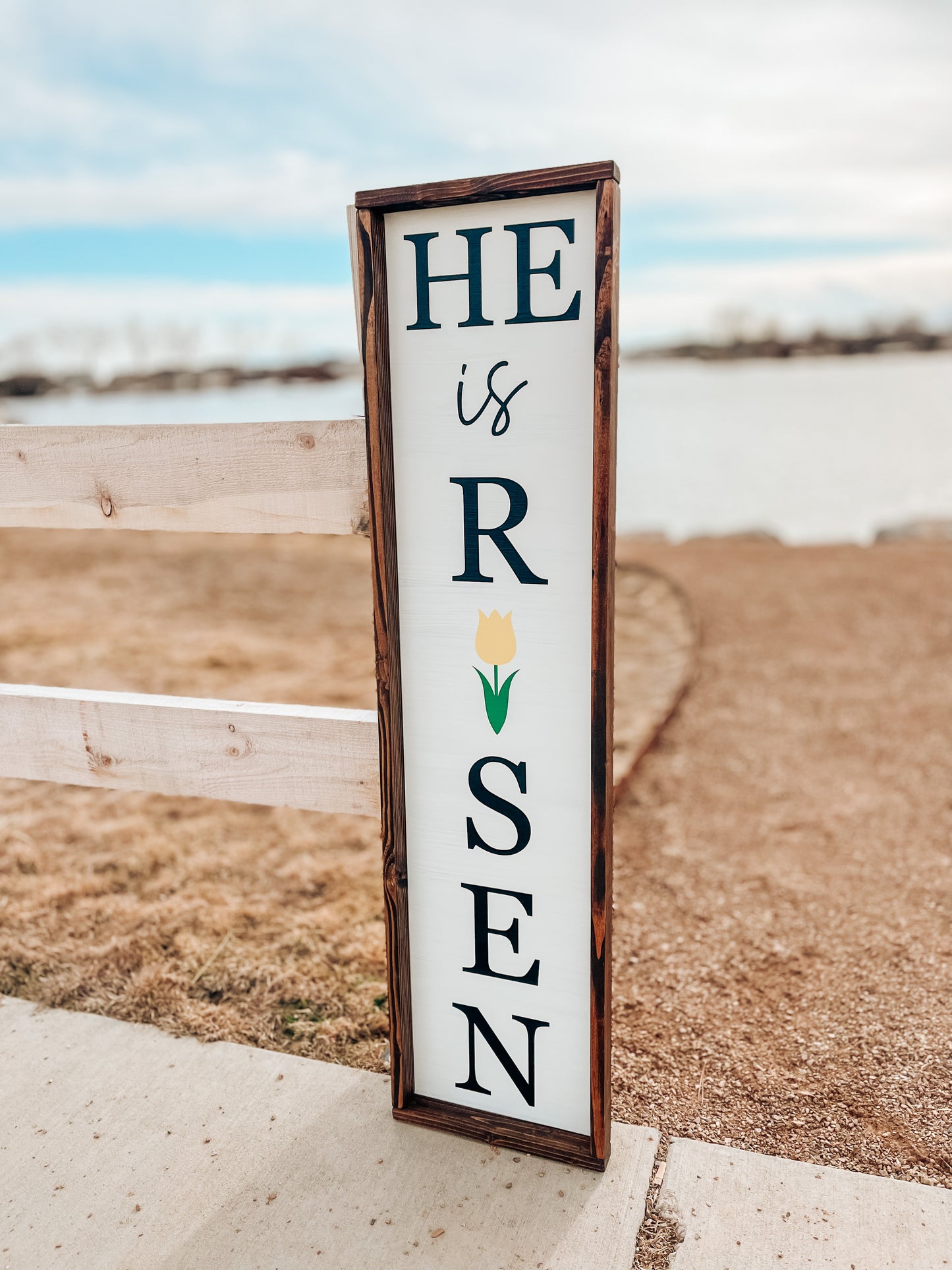 He Is Risen Porch Sign