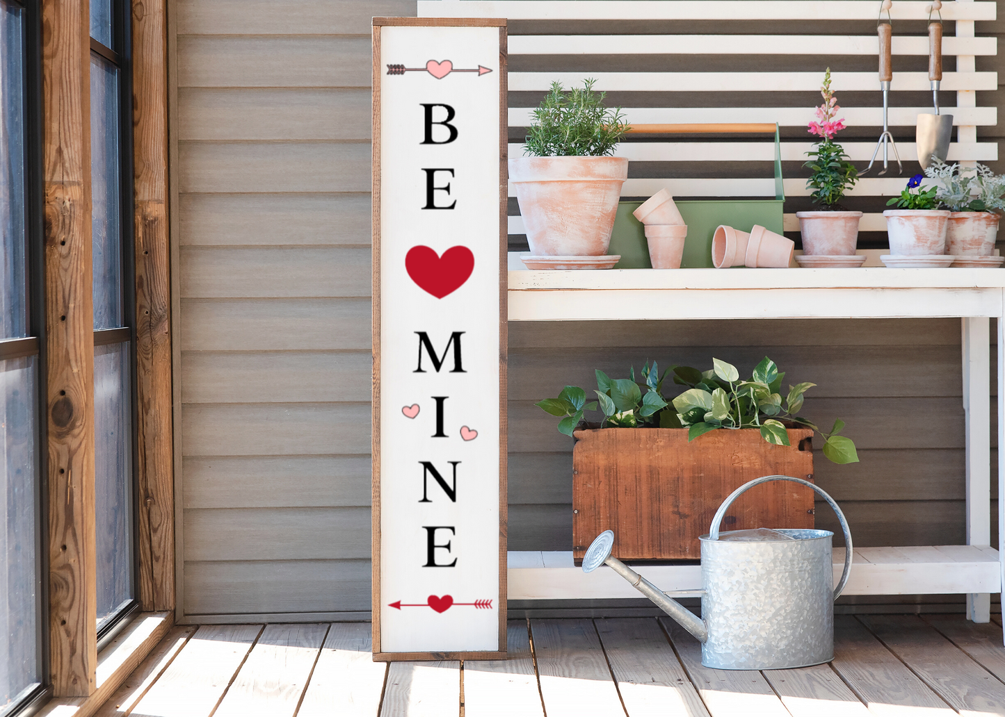 Be Mine Porch Sign