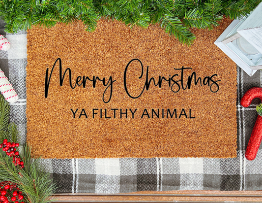 Merry Christmas Ya Filthy Animal Doormat