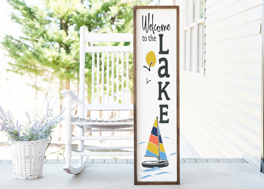 Welcome to the Lake Porch Sign